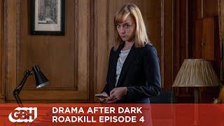 Roadkill Episode 4: Drama After Dark Episode 28