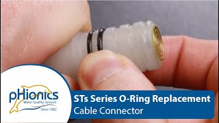 STs Series O-Ring Replacement Instructions - Cable Connector
