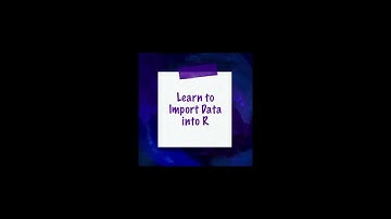 Learn to import csv, excel, and SPSS files into R