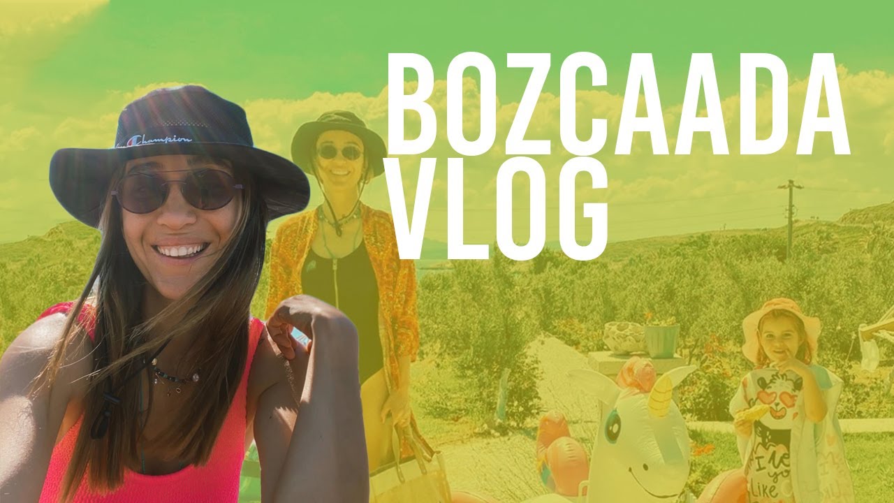 Bozcaada Vlog Sosyal Mesafel Tat L Youtube