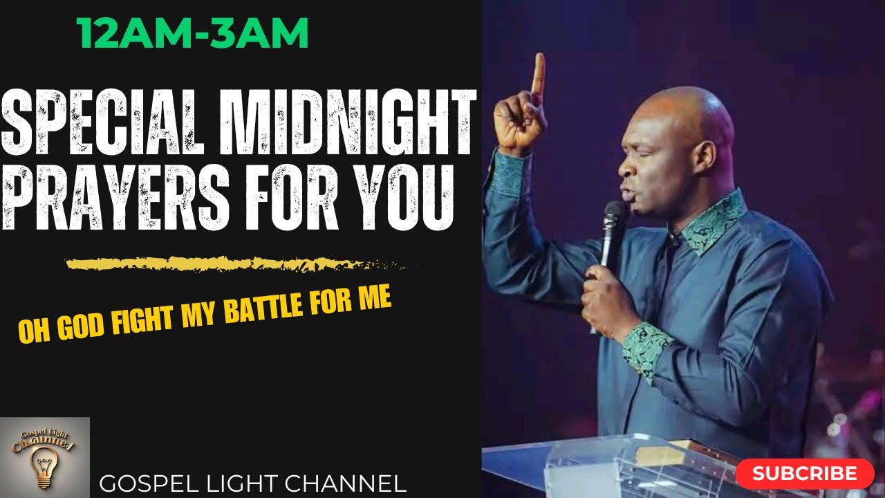 SPECIAL MIDNIGHT PRAYERS FOR YOU | Apostle Joshua Selman | Pray with ...