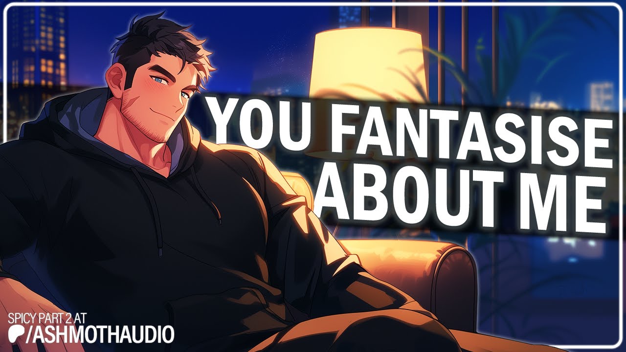 Your Dom Roommate Notices You're Touch Starved [M4F] [Heavy Flirting] [Friends To Lovers]