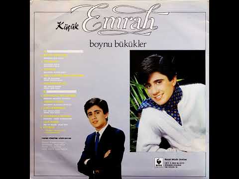 Küçük Emrah / Uğur Bayar Yönetiminde - Boynu Bükükler (Original LP 1986) Analog Remastered