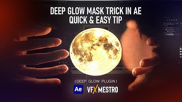Deep Glow Mask Effect – Fast After Effects Plugin Tip