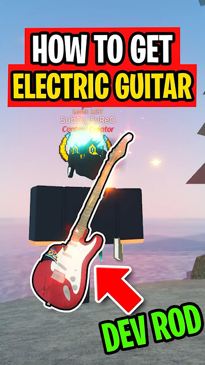 How To Get ELECTRIC GUITAR ROD In Roblox Fisch