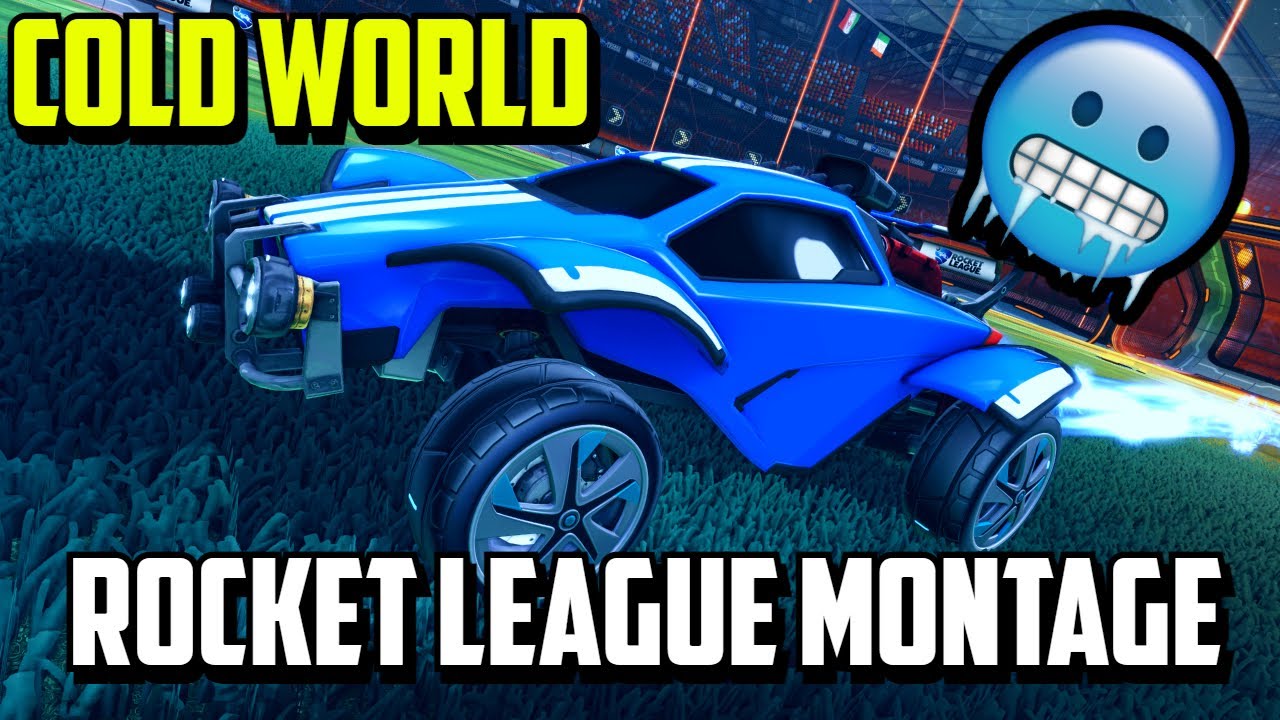 COLD WORLD 🥶 - A Rocket League Montage