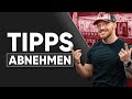 Die besten 10 TIPPS ZUM ABNEHMEN (Fettabbau schnell und gesund)