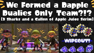 We Formed A Dapple Dualies Only Team?!? [3 Sharks and a Gallon of Apple Juice Scrim]