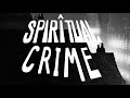 Hill - A Spiritual Crime (Official Music Video)