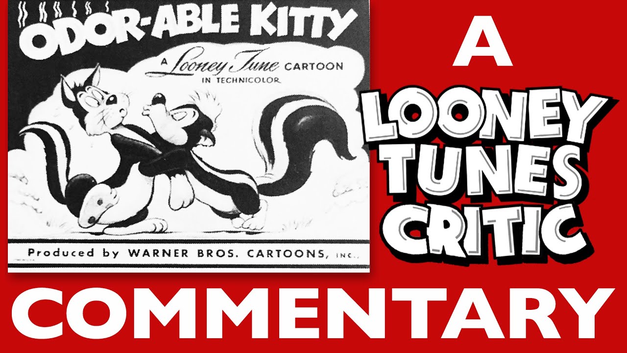 Odor-able Kitty | Looney Tunes Critic Commentary