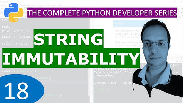 18. String Immutable in Python : Python Tutorial Developer Series A - Z
