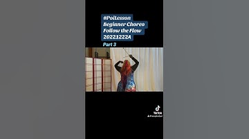 Pt3 Poi Beginner Choreography Follow the Flow 20221227A #español #PoiTutorial #PoiDance #FlowArts