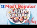 18 most popular latin  spanish seafood dishes