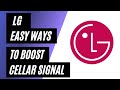 Easy Ways To Boost Your LG Cellular Connection