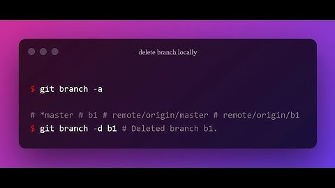 How To Delete Remote Branch In Git