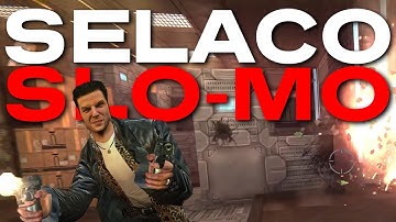 Selaco Has Slo-Mo Now (Bullet Time X) | Mod Quickie