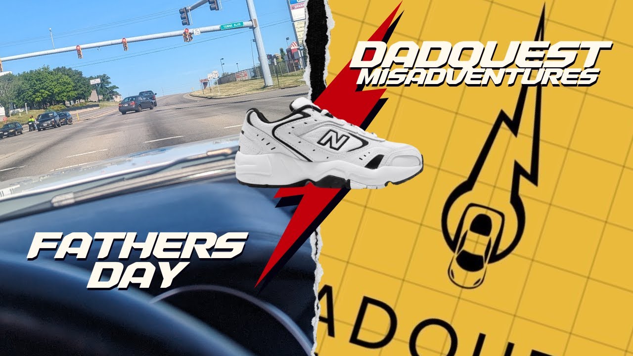 A Fathers Day Rip with Dadquest Misadventures