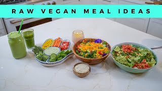 5 EPIC RAW VEGAN MEALS I EAT EVERY WEEK  (fast + easy)