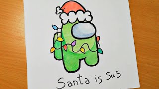 Among Us - Santa Sus by Lia Ps Art