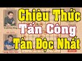 VƯƠNG - TRỊNH tranh hùng | 4 ván cờ tướng tấn công TÀN ĐỘC sát chiêu KINH ĐIỂN NHẤT