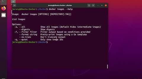 Docker: How to List Images & Containers