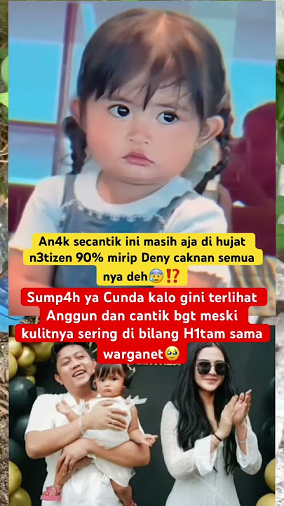 Dek Cunda 90% mirip Deny caknan bgt h1tam gt kulitnya😰⁉️#shorts