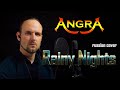 «Rainy Nights - Angra » “Дождливые ночи” [In Memory of Andre Matos] (russian cover ) Vocaluga