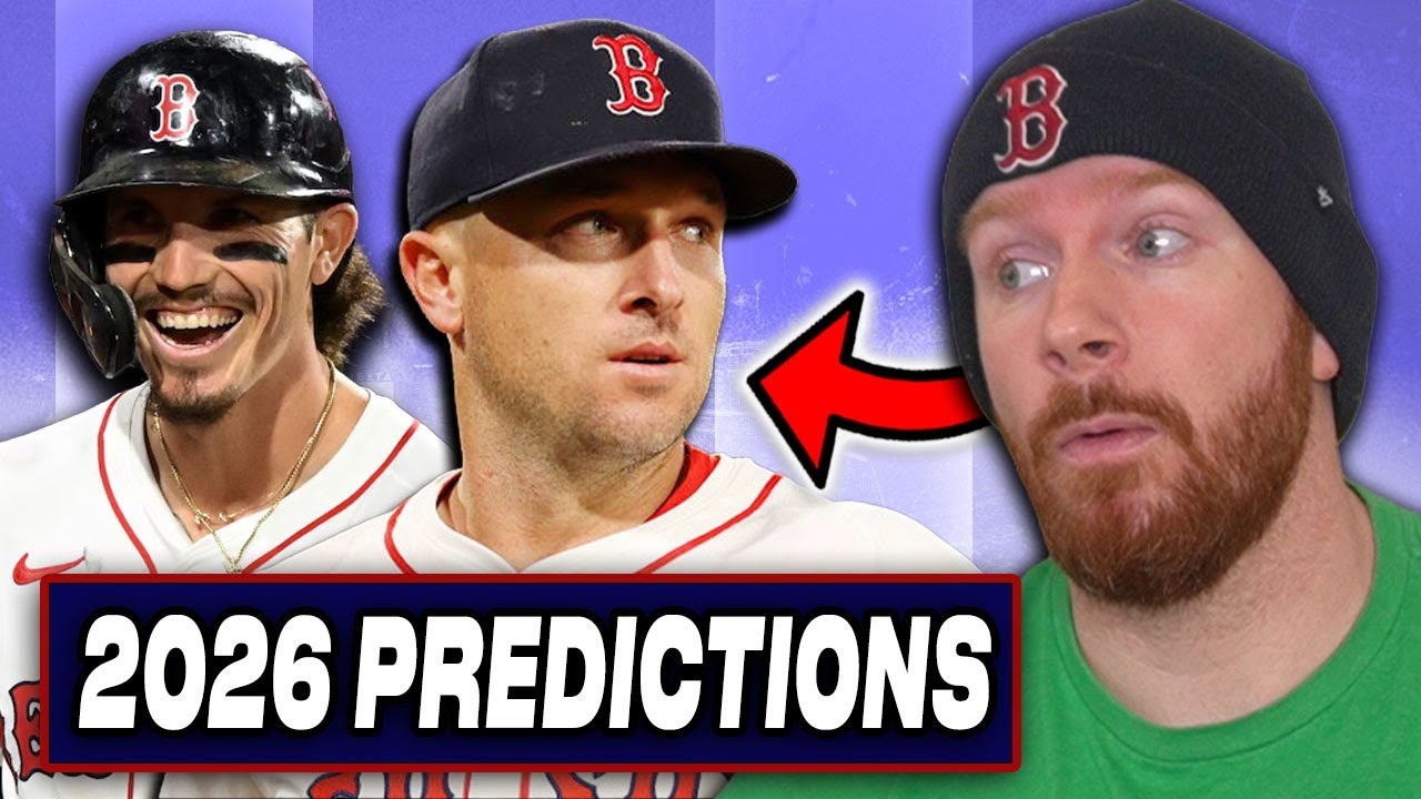 6 слишком ранних прогнозов по «Ред Сокс» на 2026 год