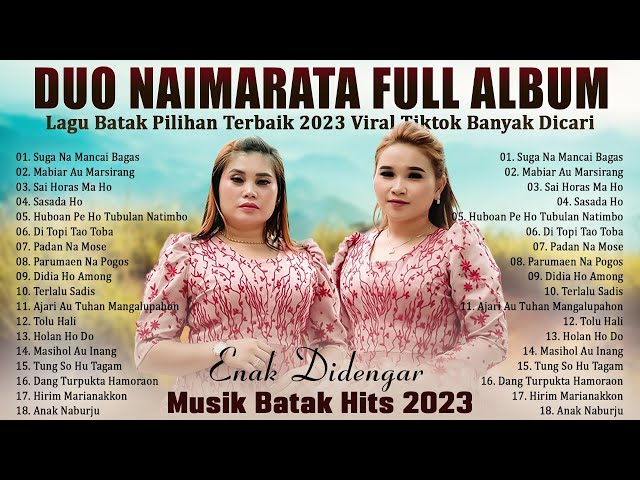 Duo Naimarata Full Album || Lagu Batak Terbaik & Terpopuler 2023 Viral Tiktok...!!! class=