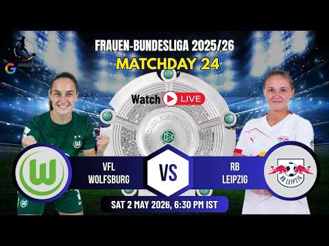 LIVE :  VfL Wolfsburg vs RB Leipzig | Google Pixel Frauen-Bundesliga 2025/26 - TV9 - TV9