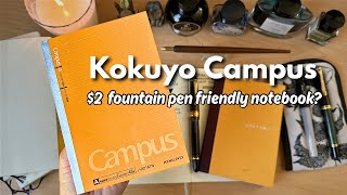 Is this $2 Kokuyo Campus notebook fountain pen friendly