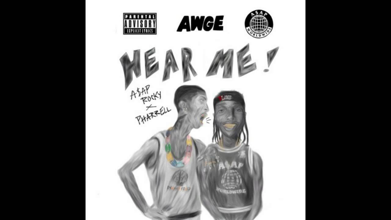 AAP Rocky   Hear Me ft Pharrell