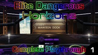 Elite Dangerous: Horizons Playthrough (Part 1) Mawson Dock