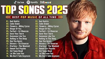 Billboard Pop Songs 2025 Playlist ✨Bruno Mars, Ed Sheeran, The Weeknd, Rihanna, Sia, Adele, Dua Lipa