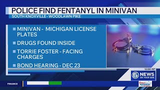 Police find fentanyl in minivan at Knoxville apartment complex