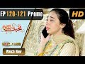 Watch Pakistani Drama | Mohabbat Zindagi Hai - Episode 126-127 Promo | Express Entertainment Dramas Online In HD