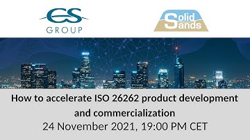 How to accelerate ISO 26262 product development and commercialization - Joint webinar with CS Group