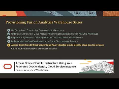 Access Oracle Cloud Infrastructure Using Your Federated Oracle Identity Cloud Service Instance