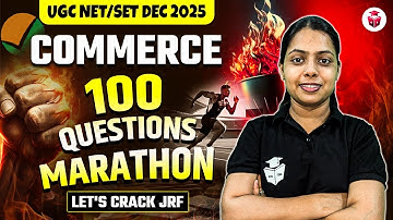 UGC NET December Commerce Marathon 2025 | UGC NET Paper 2 Commerce 100 Most Important Questions