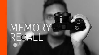 Memory Recall | Sony a6000 Camera Tutorial