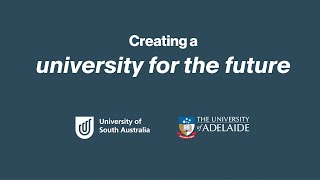 Joint message from the University of Adelaide and the University of South Australia Vice-Chancellors