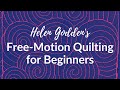 Free-Motion Quilting for Beginners ~ Helen Godden's Liberation from the Ditch