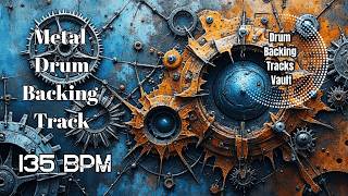 135 BPM Driving Heavy Metal Pocket | Heavy Drum Backing Track
