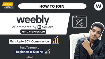 Weebly Affiliate Program Review | Earn 30% Com & $60+ EPC - Must Watch !!