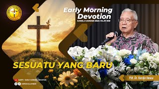 Sesuatu yang Baru | Ibadah Pagi, 8 Januari 2026