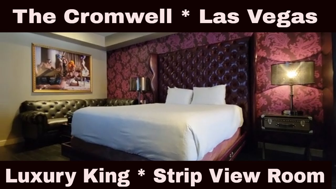 THE CROMWELL Las Vegas 💥 Luxury King Strip View Room