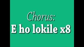 Tsepo Tshola -  Ho Lokile Lyrics