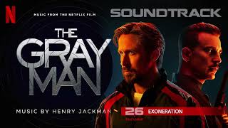 The Gray Man Soundtrack 💿 Exoneration (from the Netflix Film) by Henry Jackman