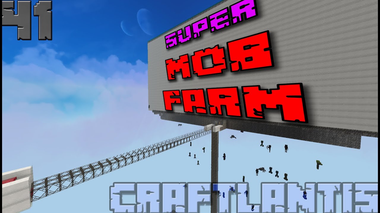 Super Mob Farm ➳ Craftlantis ~ Ep.41