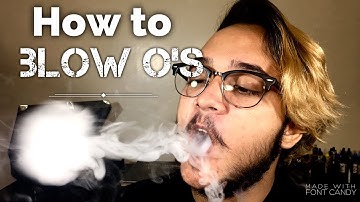 How to Blow O